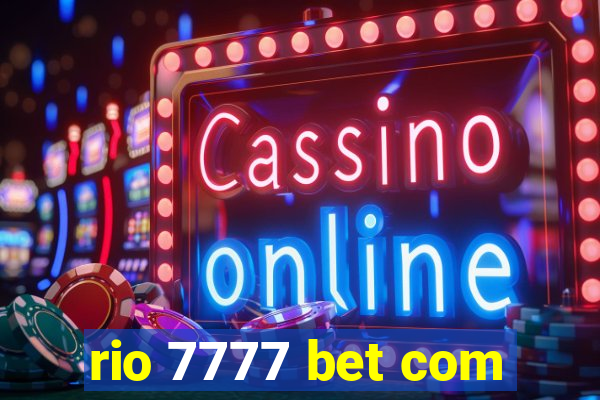 rio 7777 bet com