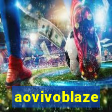 aovivoblaze