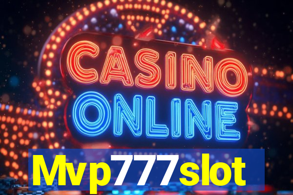 Mvp777slot