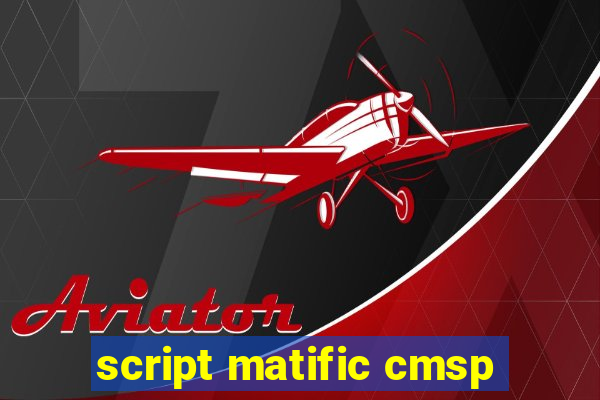 script matific cmsp