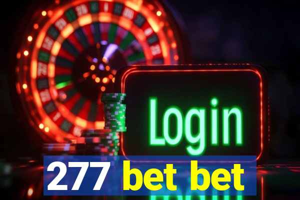 277 bet bet