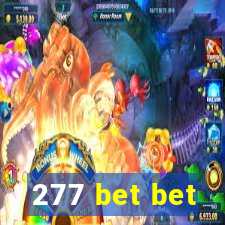 277 bet bet