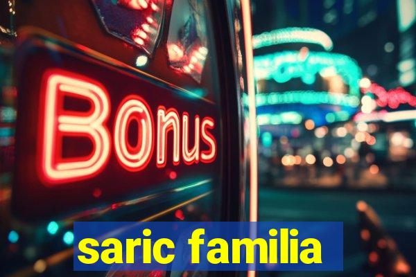 saric familia