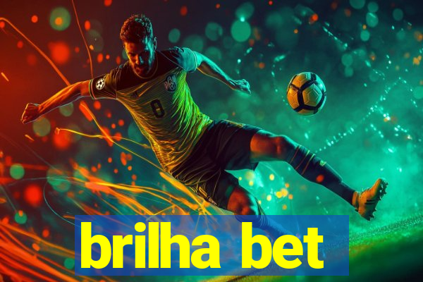 brilha bet