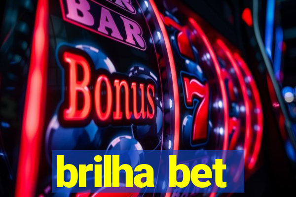 brilha bet