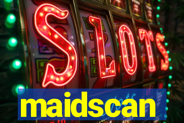 maidscan