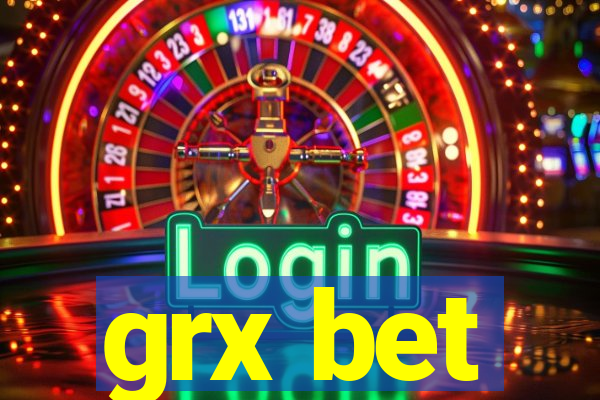 grx bet