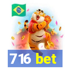 716 bet