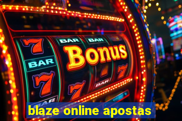 blaze online apostas