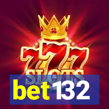 bet132