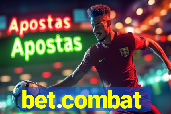 bet.combat