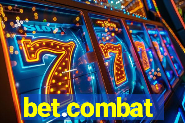 bet.combat