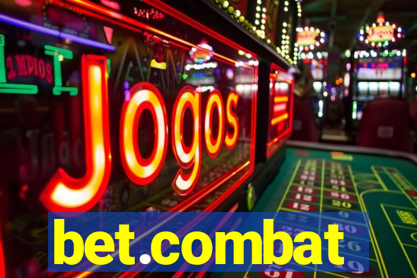 bet.combat