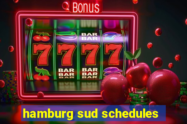 hamburg sud schedules