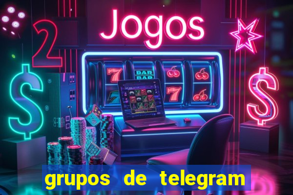 grupos de telegram mais 18