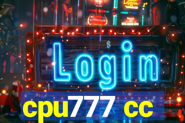 cpu777 cc