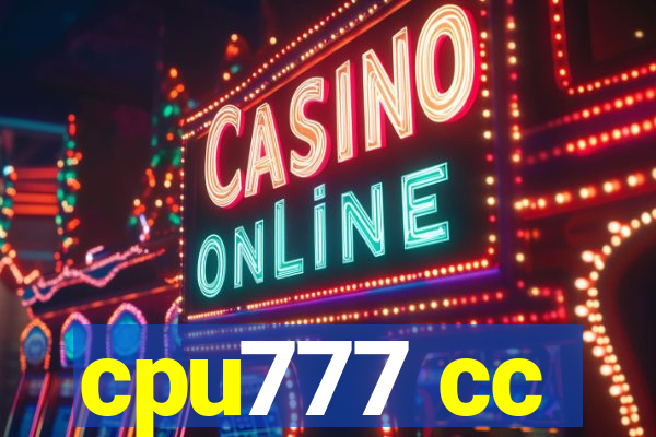 cpu777 cc