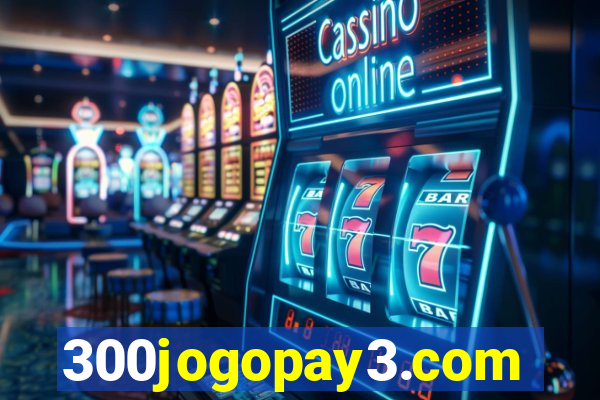 300jogopay3.com