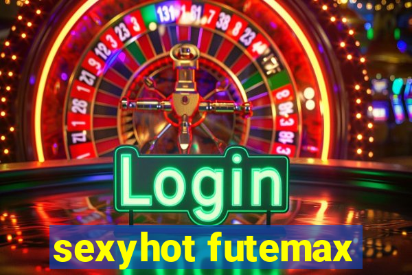 sexyhot futemax