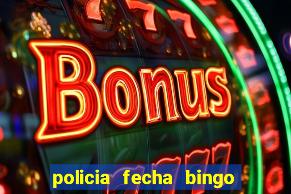 policia fecha bingo em alphaville