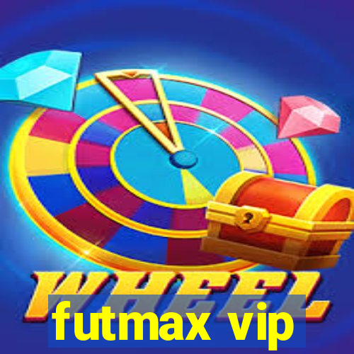 futmax vip