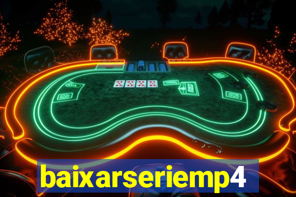 baixarseriemp4