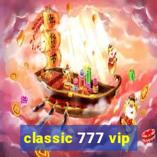 classic 777 vip