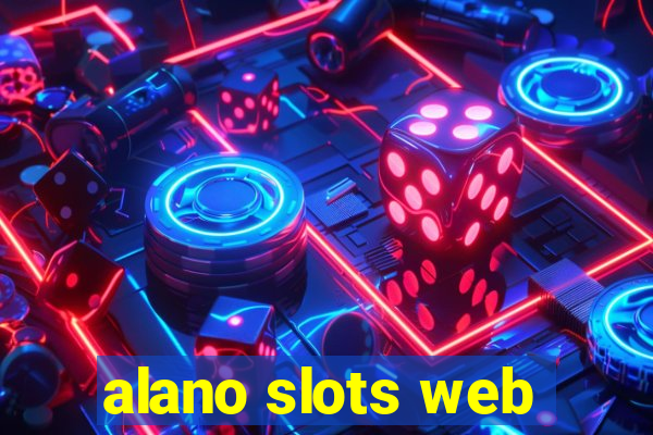 alano slots web