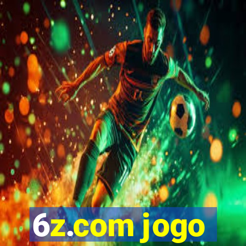 6z.com jogo