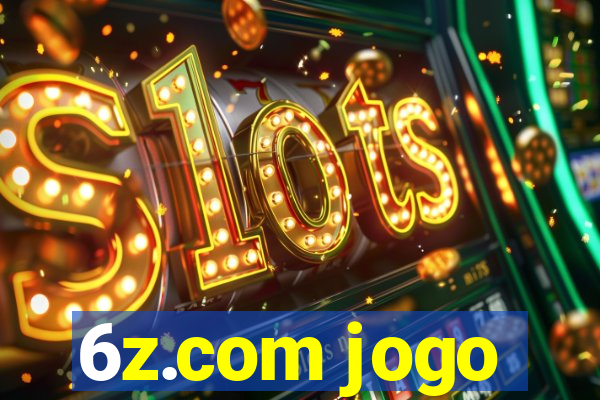 6z.com jogo