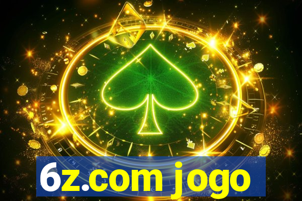 6z.com jogo