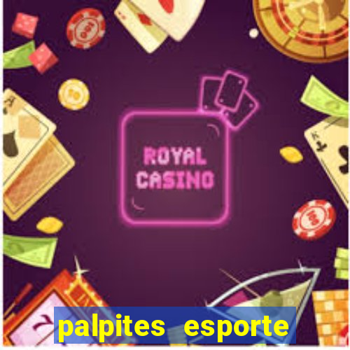 palpites esporte net jogos de hoje