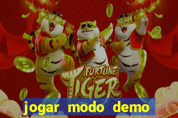 jogar modo demo fortune tiger