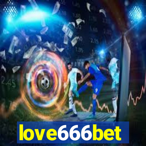 love666bet