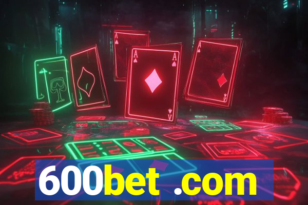 600bet .com