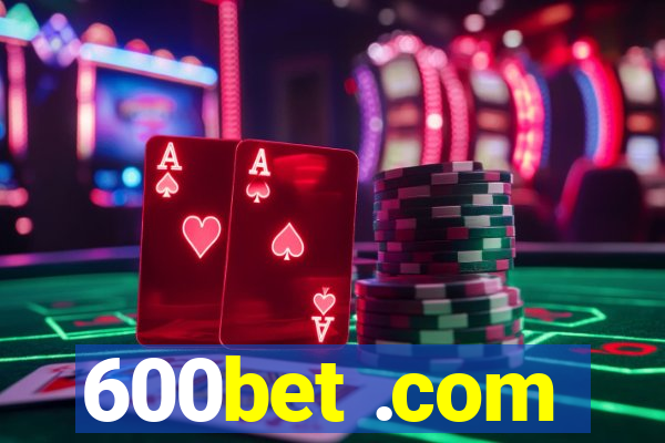 600bet .com