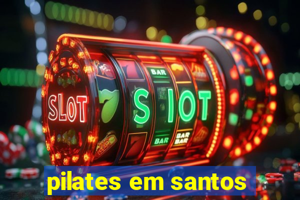 pilates em santos