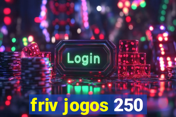 friv jogos 250