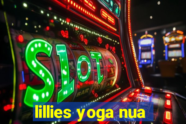 lillies yoga nua