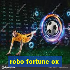 robo fortune ox