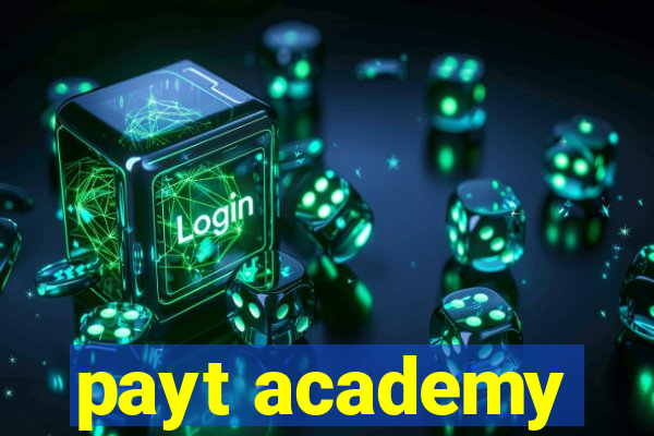 payt academy