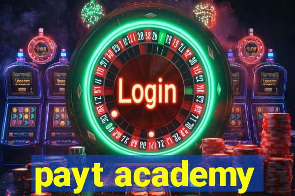 payt academy