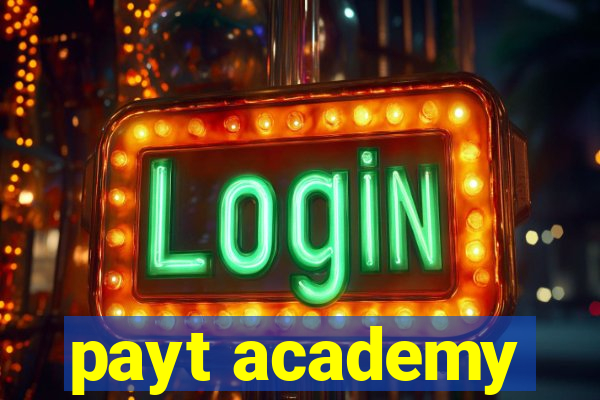 payt academy