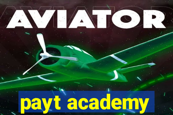 payt academy