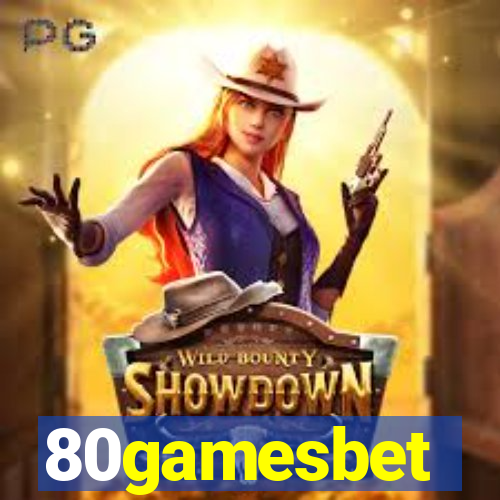 80gamesbet