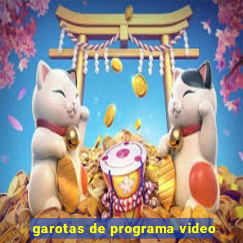 garotas de programa video