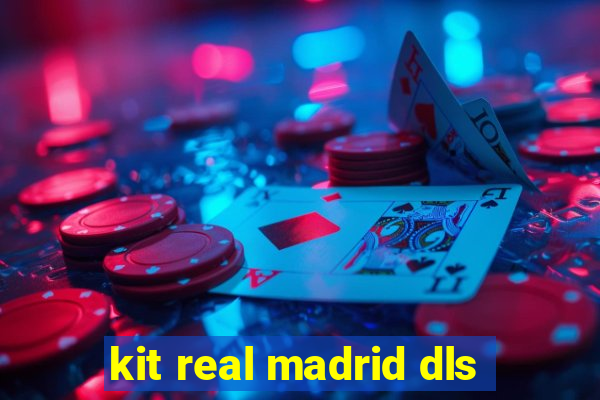 kit real madrid dls