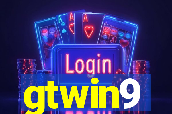 gtwin9