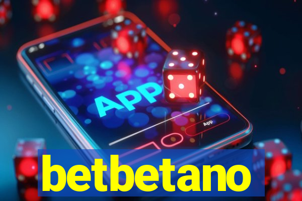 betbetano