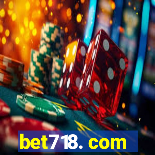 bet718. com